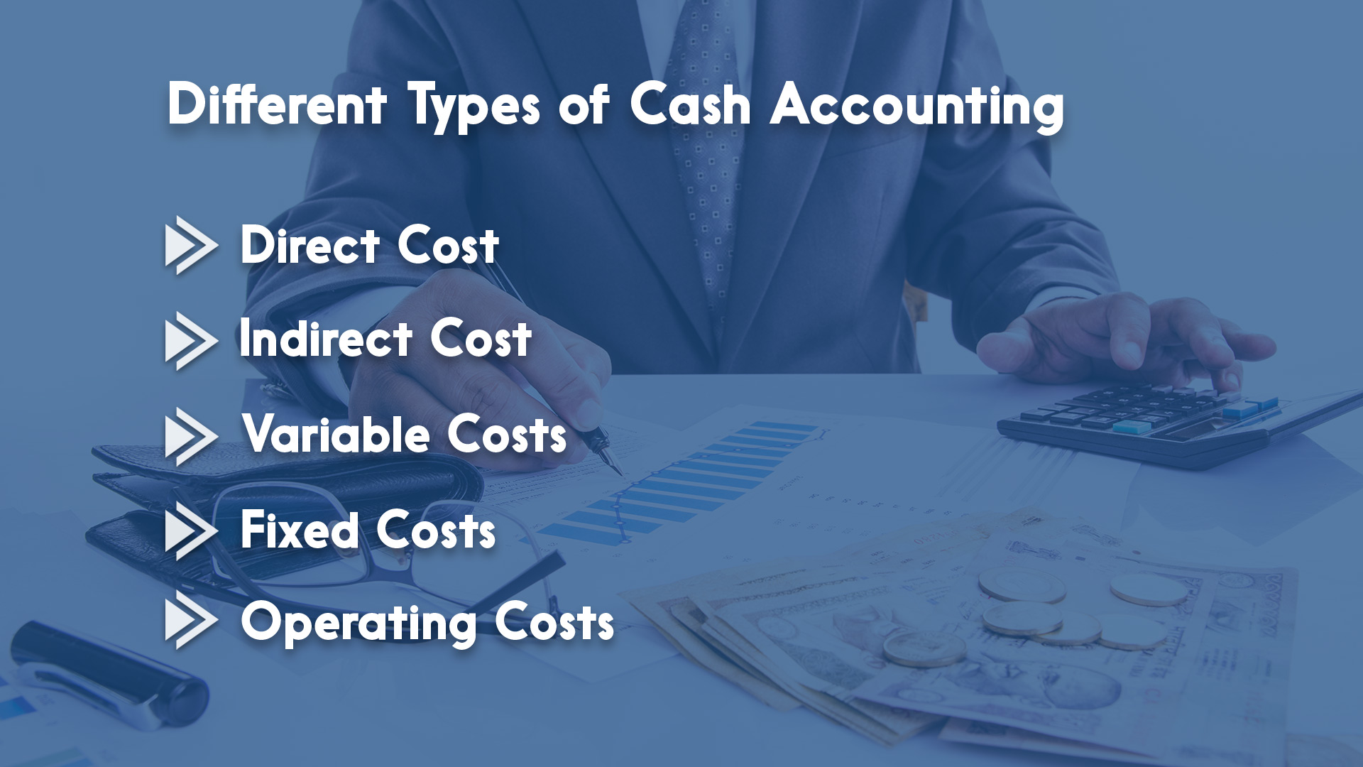 Different Types of Cash Accounting