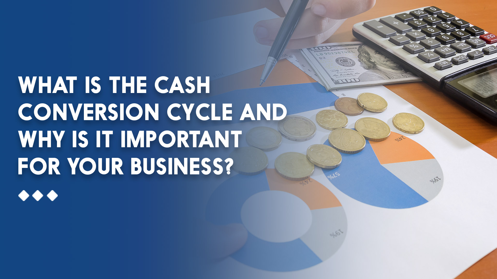 What is the Cash Conversion Cycle and Why is it Important for Your Business?