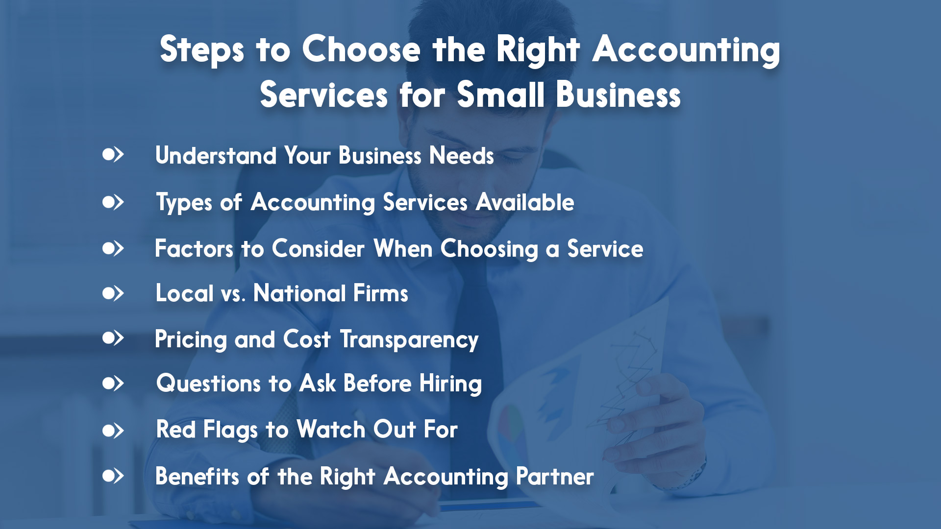 Steps to Choose the Right Accounting Services for Small Business